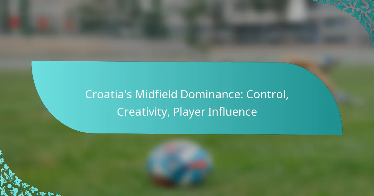 featured-image-croatias-midfield-dominance-control-creativity-player-influence