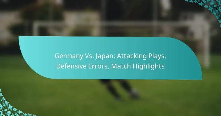featured-image-germany-vs.-japan-attacking-plays-defensive-errors-match-highlights