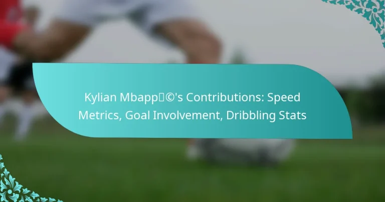 featured-image-kylian-mbappcs-contributions-speed-metrics-goal-involvement-dribbling-stats