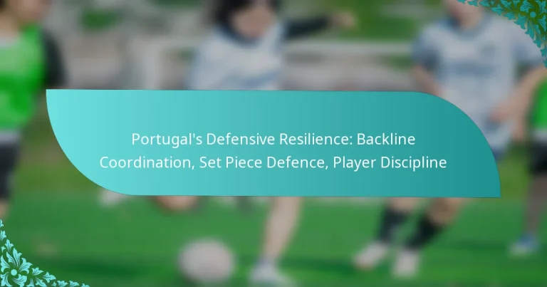 featured-image-portugals-defensive-resilience-backline-coordination-set-piece-defence-player-discipline