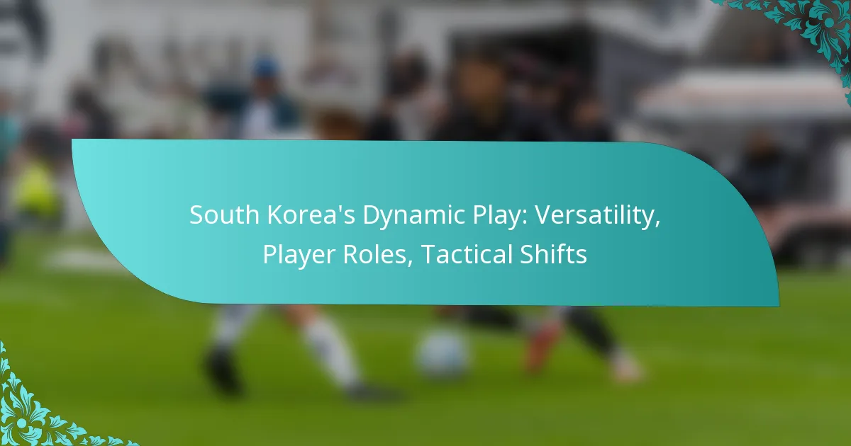 featured-image-south-koreas-dynamic-play-versatility-player-roles-tactical-shifts